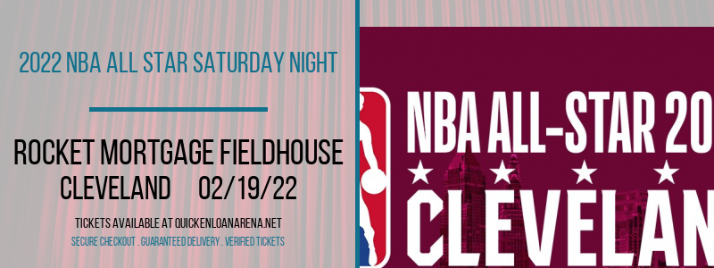 2022 NBA All Star Saturday Night at Rocket Mortgage FieldHouse