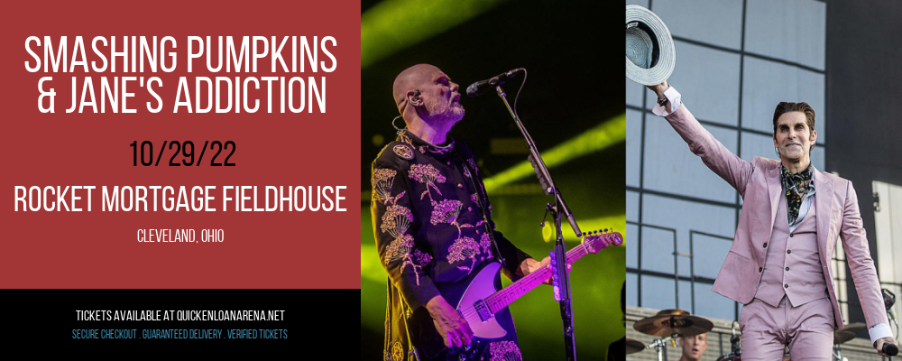 Smashing Pumpkins & Jane's Addiction at Rocket Mortgage FieldHouse tickets Smashing Pumpkins & Jane's Addiction at Rocket Mortgage FieldHouse