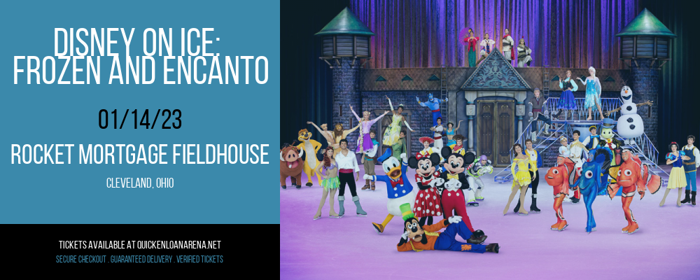Disney On Ice: Frozen and Encanto at Rocket Mortgage FieldHouse tickets Disney On Ice: Frozen and Encanto at Rocket Mortgage FieldHouse