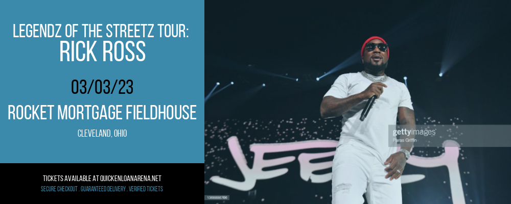 Legendz of the Streetz Tour: Rick Ross at Rocket Mortgage FieldHouse tickets Legendz of the Streetz Tour: Rick Ross at Rocket Mortgage FieldHouse