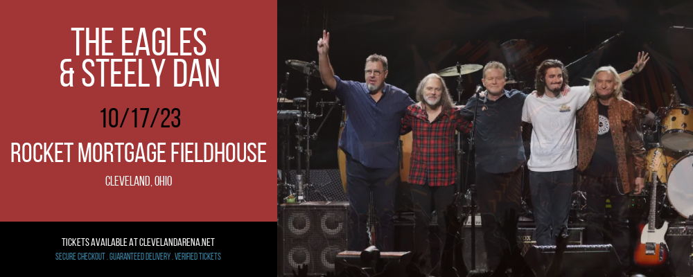 The Eagles & Steely Dan at Rocket Mortgage FieldHouse