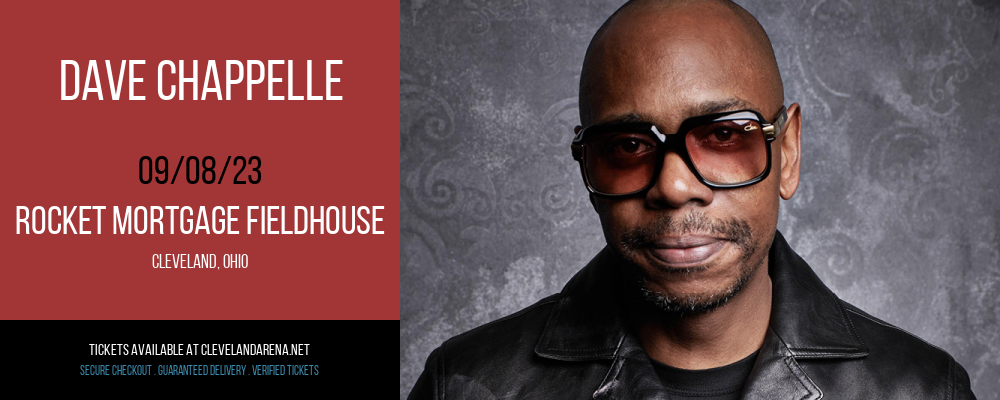 Dave Chappelle at Rocket Mortgage FieldHouse