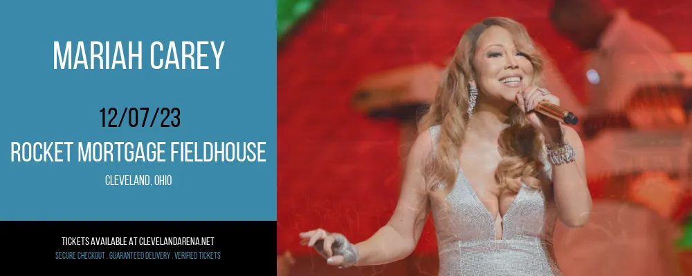 Mariah Carey at Rocket Mortgage FieldHouse